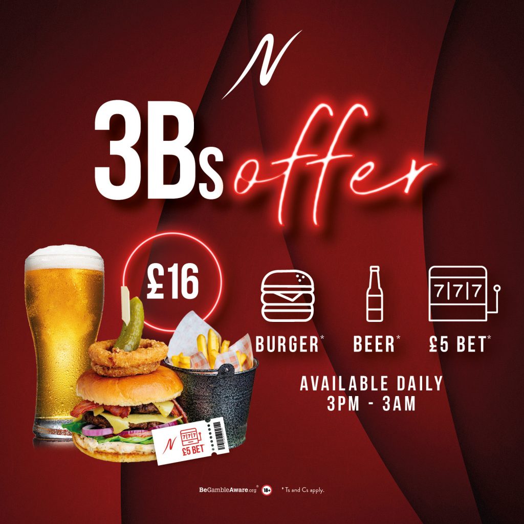 3Bs Offer Leeds - 3Bs Offer - Napoleons Casinos & Restaurants