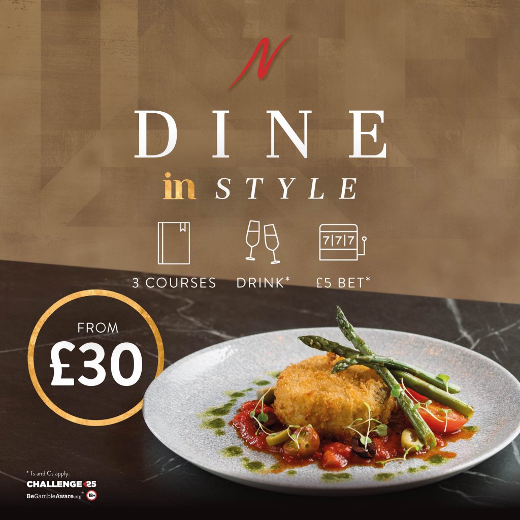 Dine In Style Manchester - Dine In Style - Napoleons Casinos & Restaurants