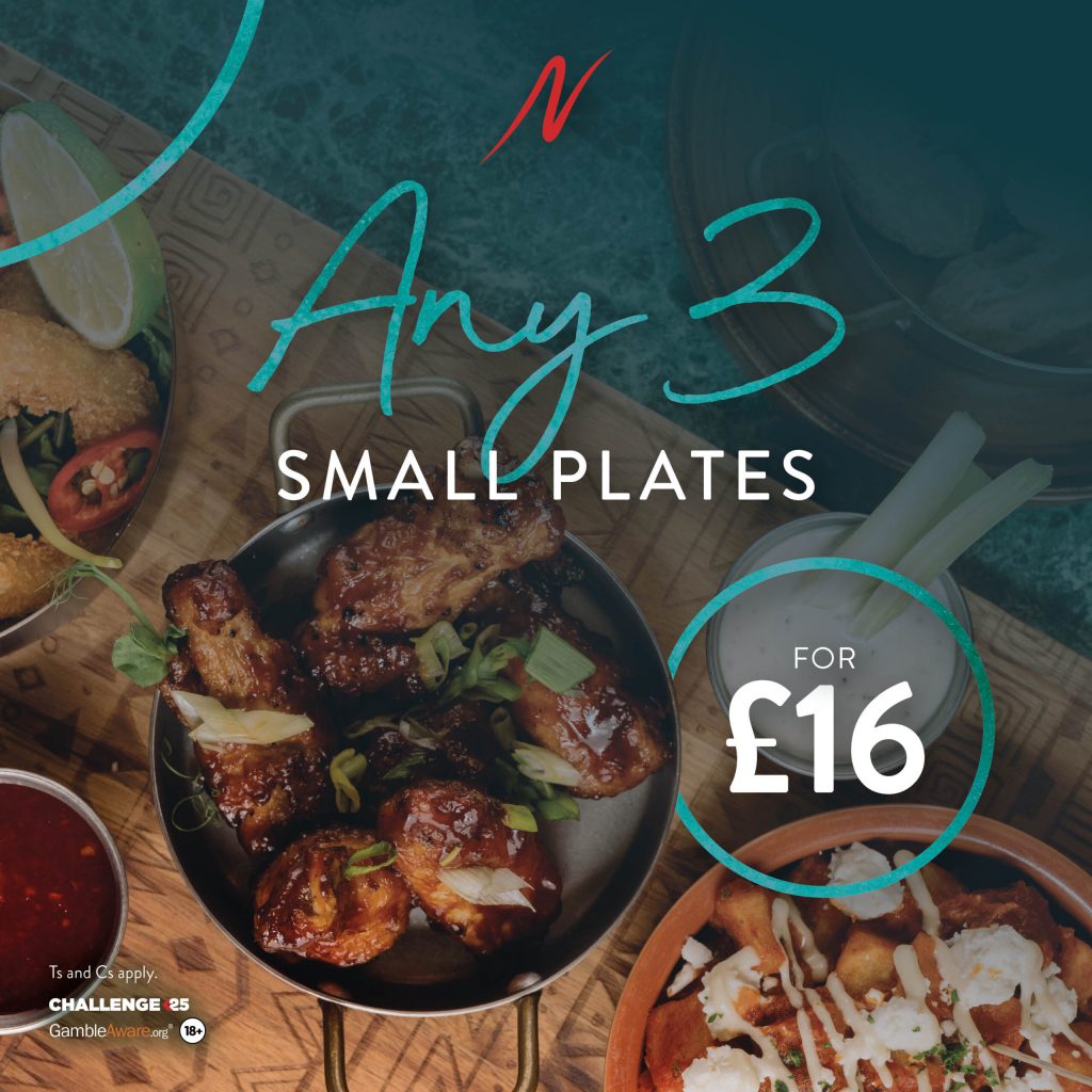 3 Small Plates for £16 - 3 Small Plates - Napoleons Casinos & Restaurants