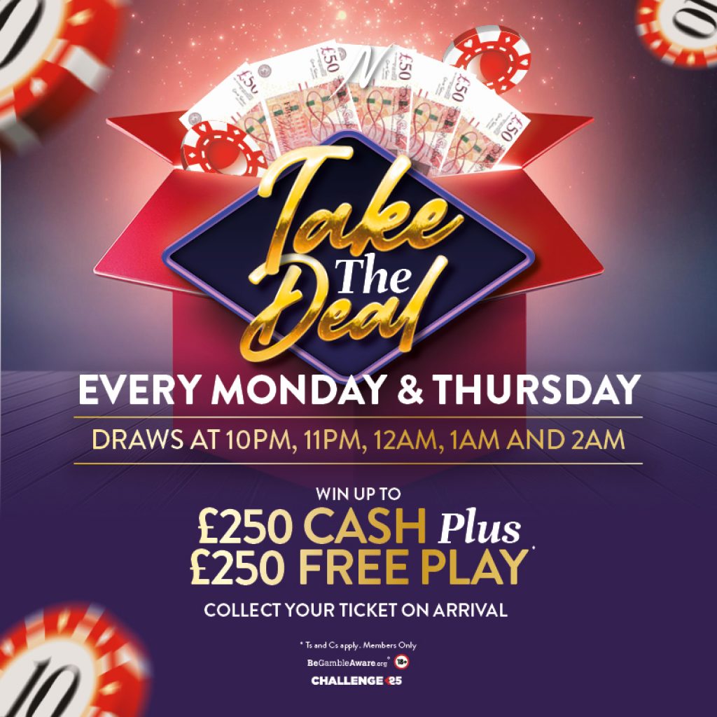 Take The Deal - Take the Deal, Prize Draw - Napoleons Casinos & Restaurants