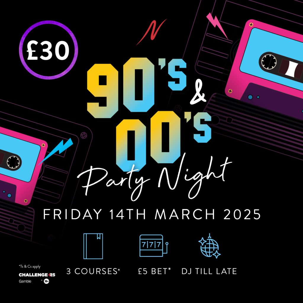 90’s & 00’s Party Night -  - Napoleons Casinos & Restaurants