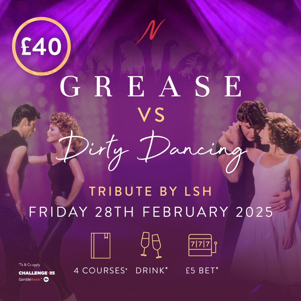 Grease vs Dirty Dancing Tribute -  - Napoleons Casinos & Restaurants