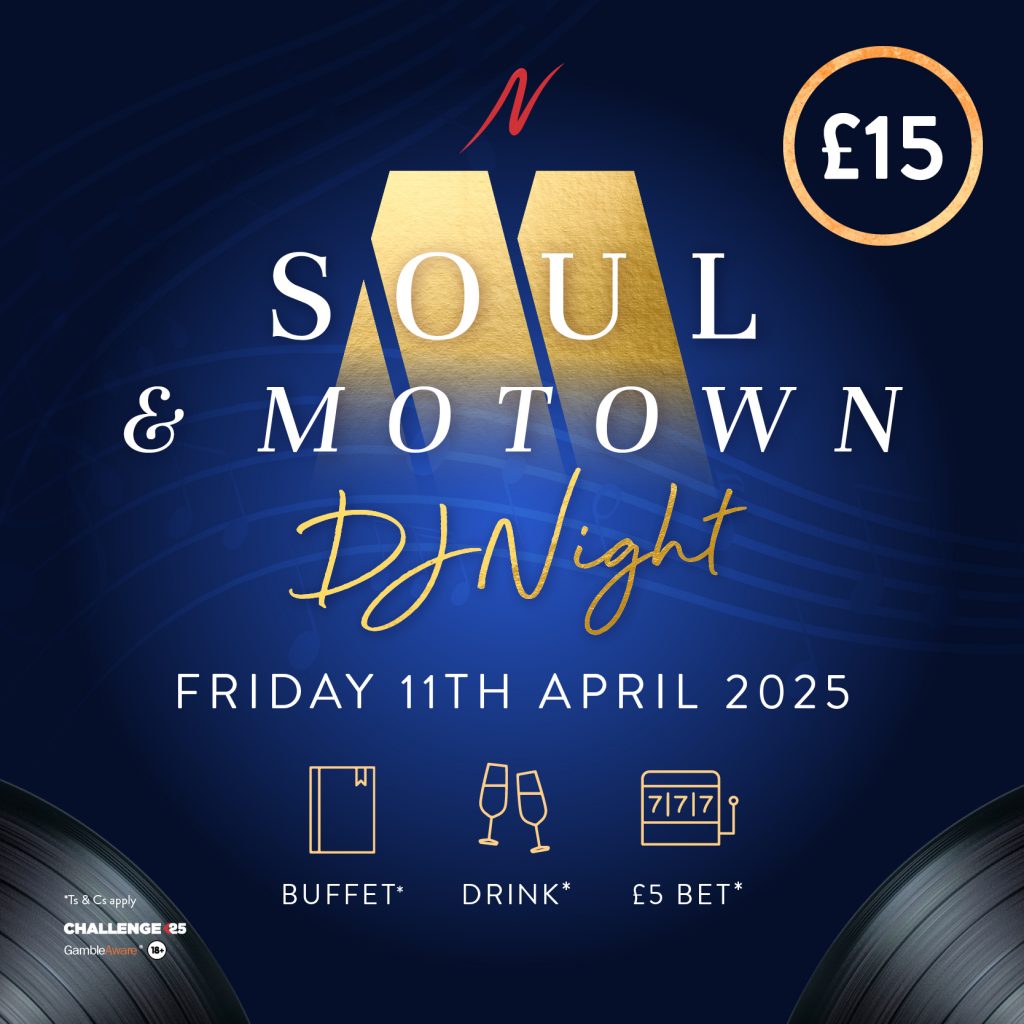 Soul & Motown DJ Night -  - Napoleons Casinos & Restaurants