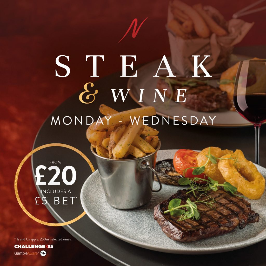 Steak and Wine -  - Napoleons Casinos & Restaurants