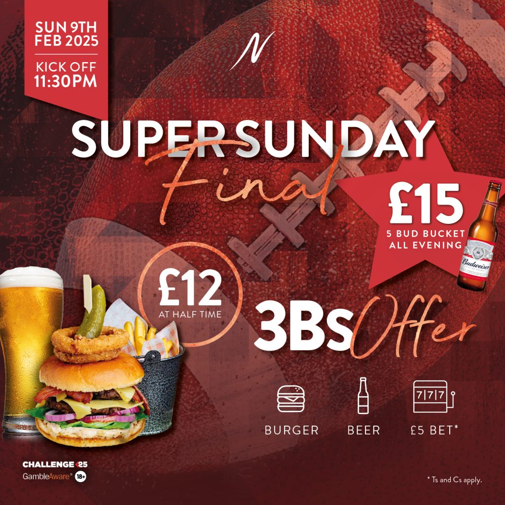 Super Sunday Final - Super Sunday Final - Napoleons Casinos & Restaurants