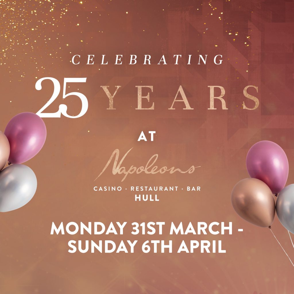 25th Anniversary -  - Napoleons Casinos & Restaurants