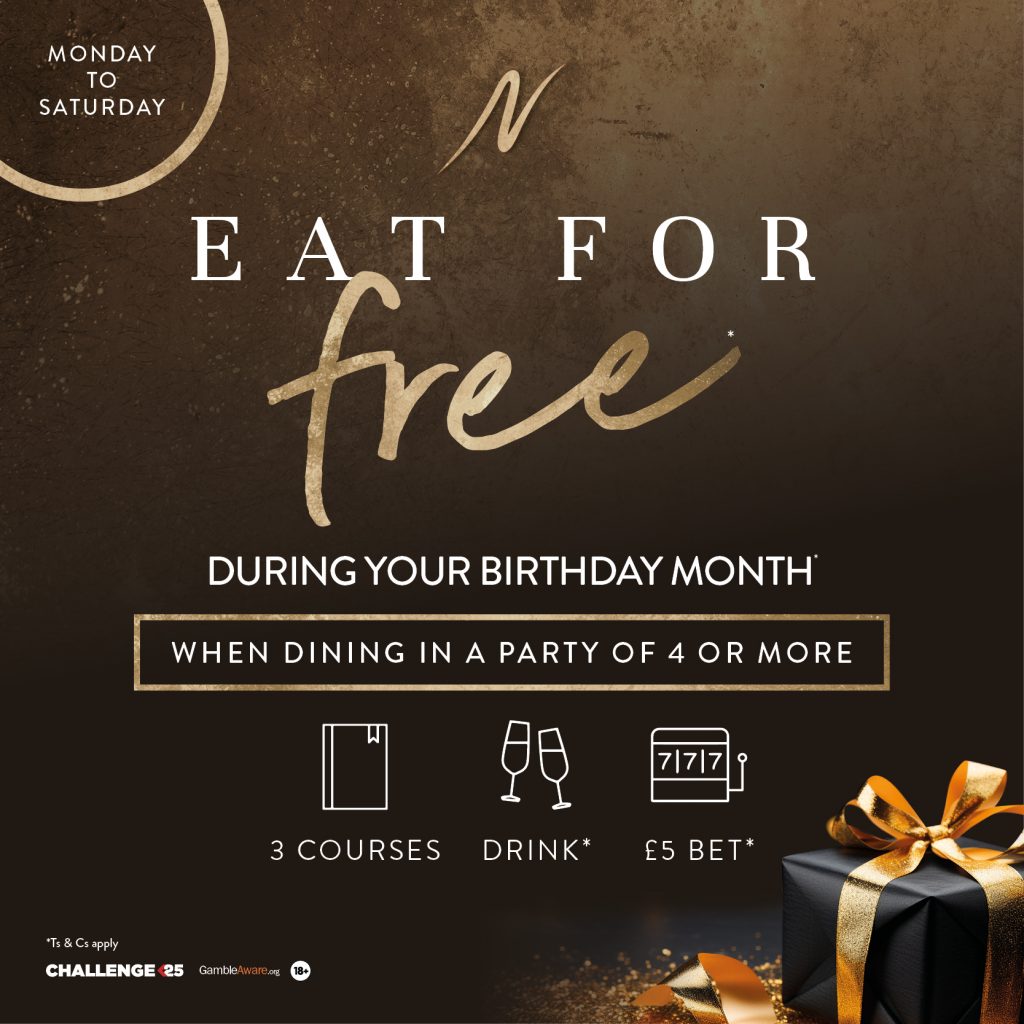 Birthday Offer Bradford - Eat for Free! - Birthday Offer Bradford - Napoleons Casinos & Restaurants