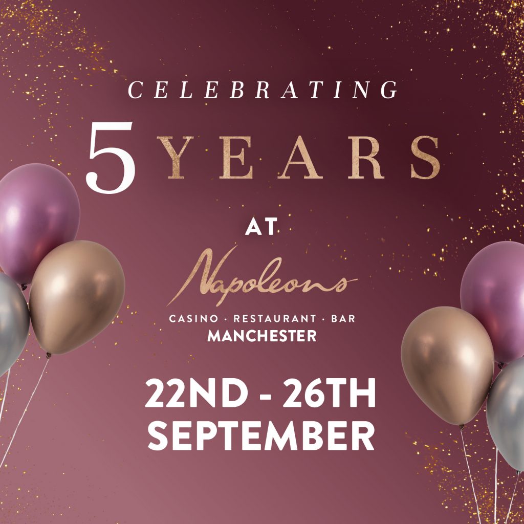 5 Year Anniversary -  - Napoleons Casinos & Restaurants