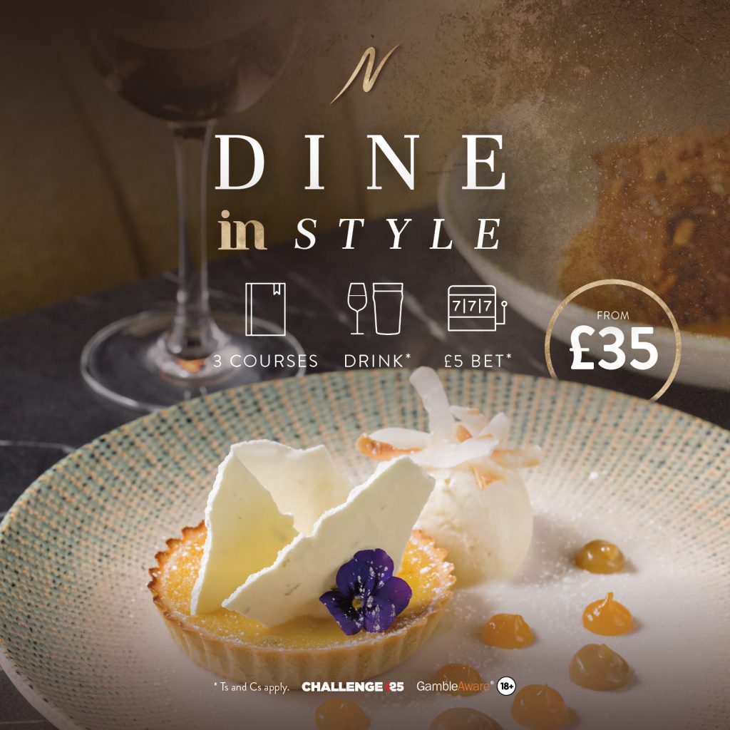 Dine In Style Manchester - Dine In Style - Napoleons Casinos & Restaurants