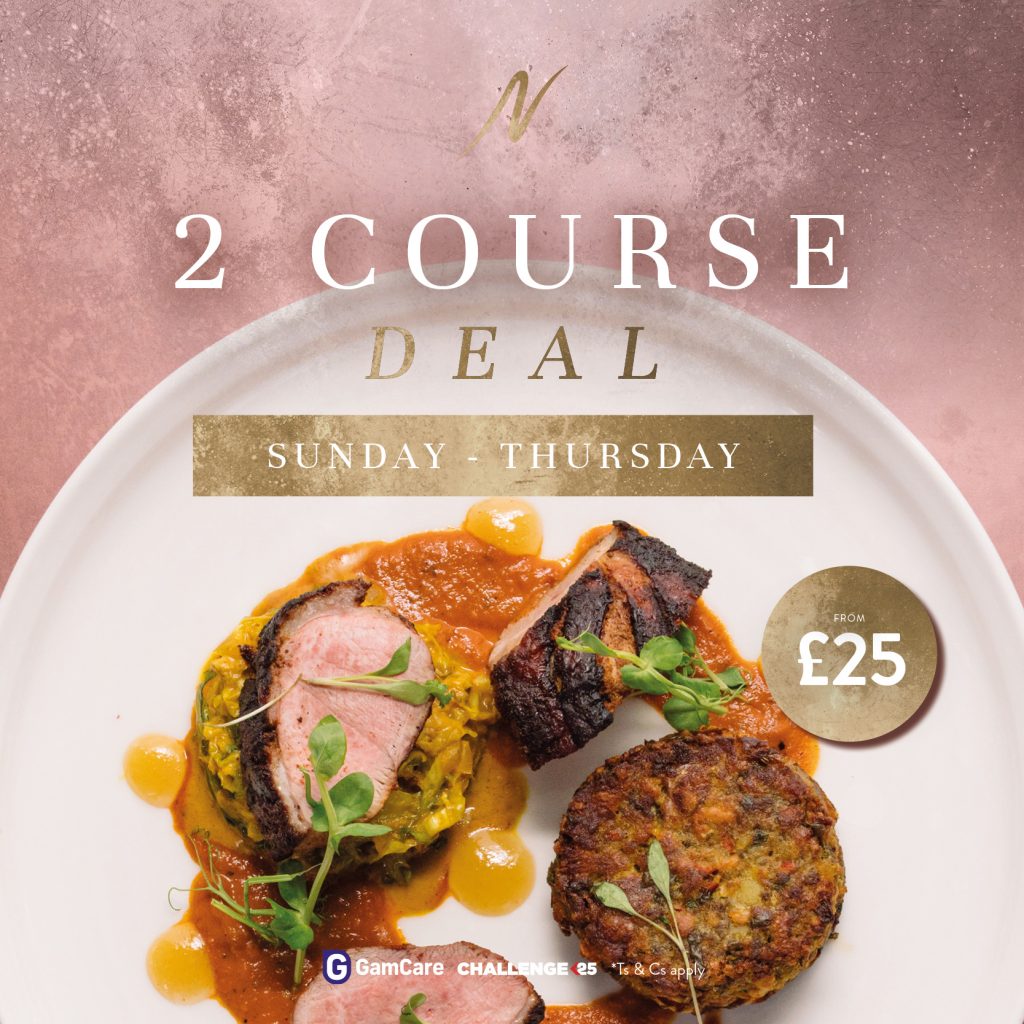 2 Course Deal - 2 Course Deal - Napoleons Casinos & Restaurants