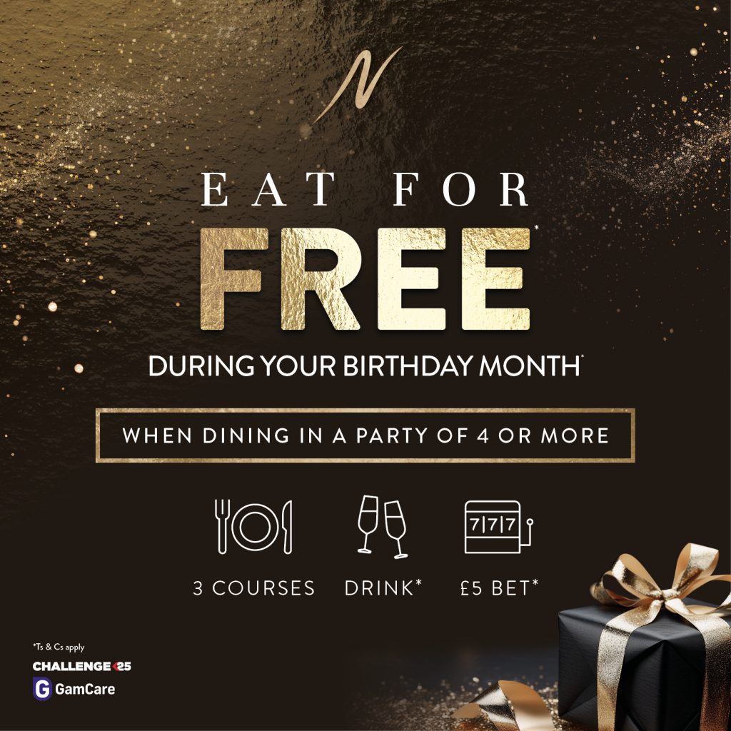 Birthday Offer Sheffield - Eat for Free! - Birthday Offer Sheffield - Napoleons Casinos & Restaurants